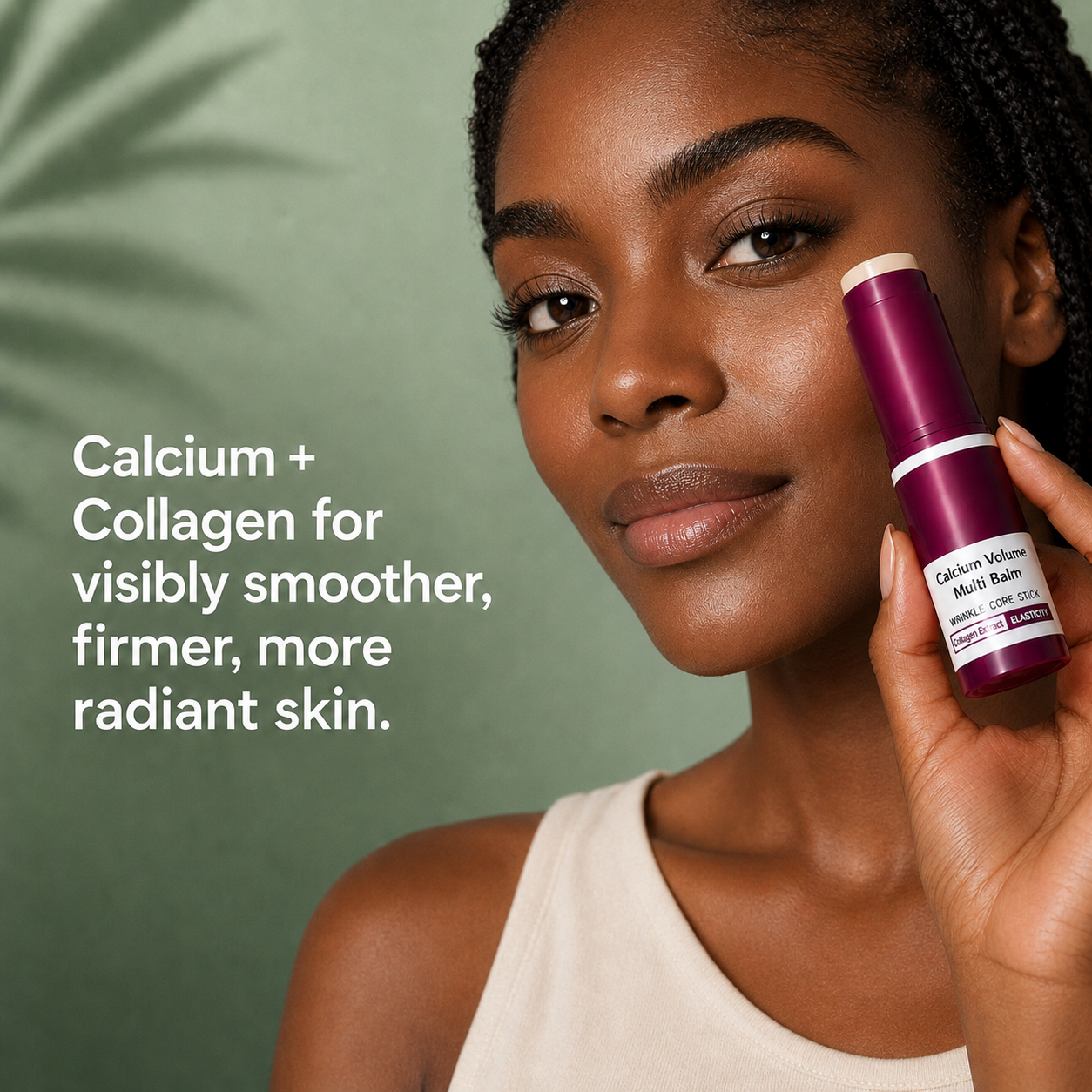 Calcium Multi Balm Stick™ | Smoother Skin. Fresh Glow. Feels Different From the First Swipe.